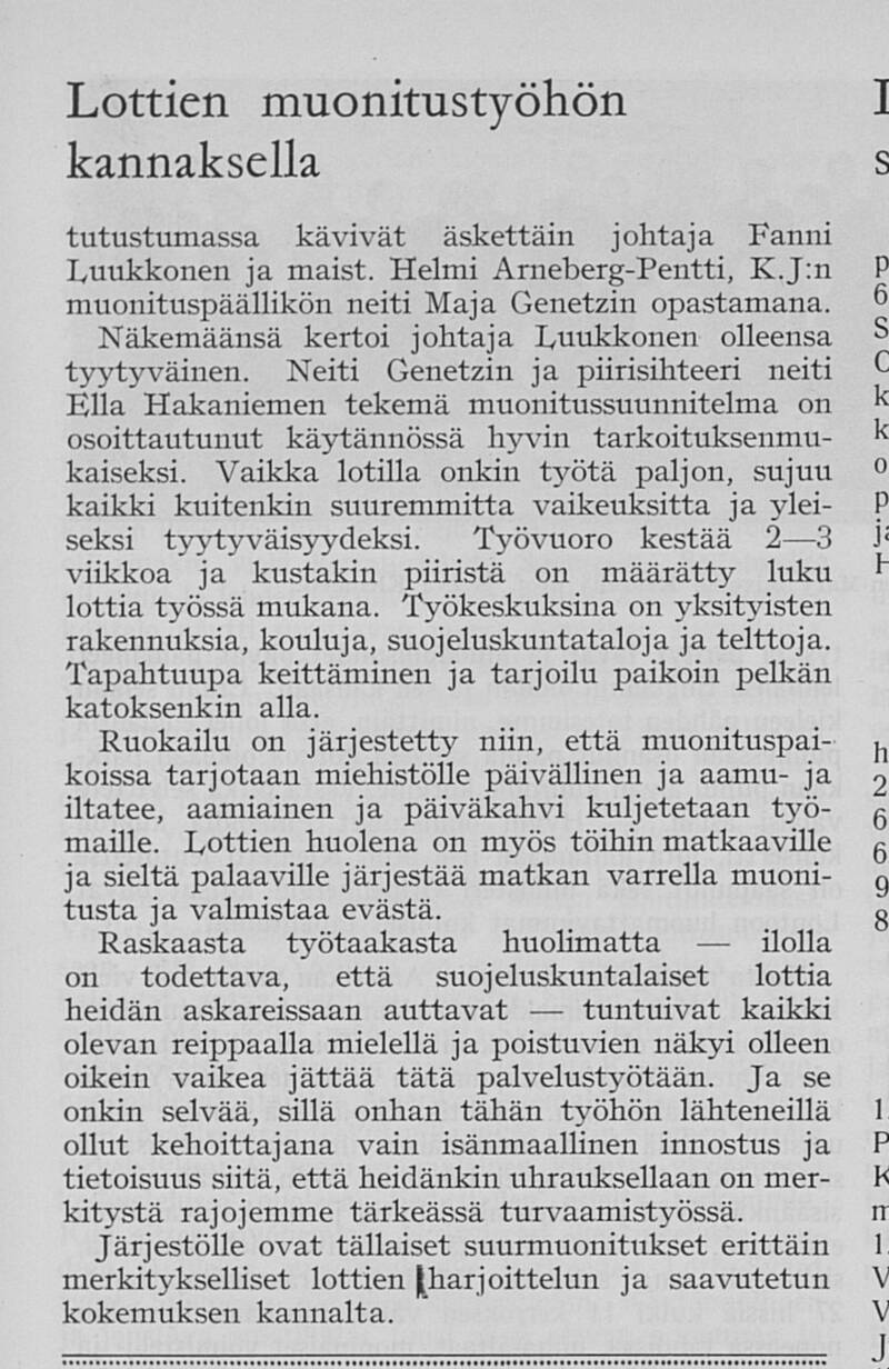 Lottien muonitustyöstä lehtijuttu. Lotta Svärd 28.7.1939.